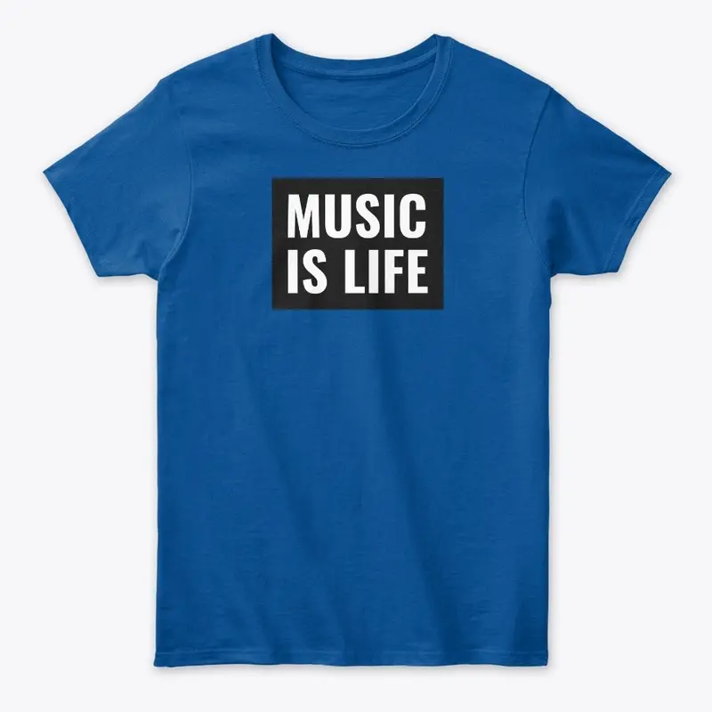 Music Is Life